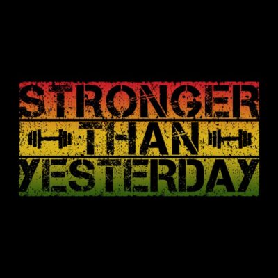 STRONGER THAN YESTERDAY