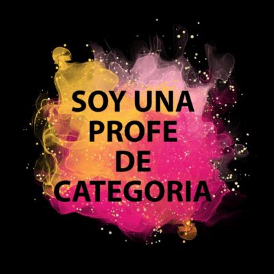 SOY UNA PROFE
