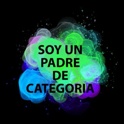 SOY UN PADRE