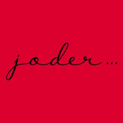 joder...