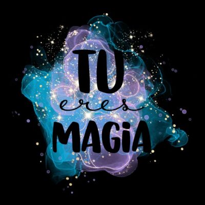TU ERES MAGIA 2
