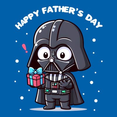 Happy father's day - Darth Vader - V2.