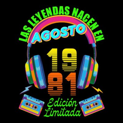 Las leyendas nacen en Agosto de 1981