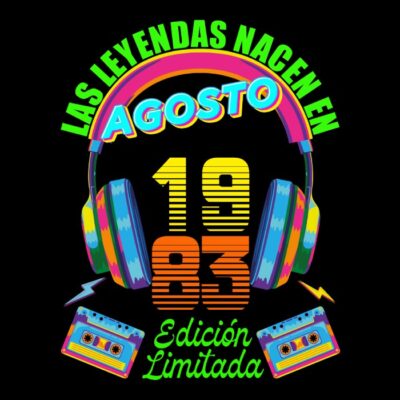 Las leyendas nacen en Agosto de 1983