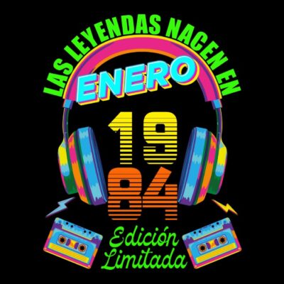 Las leyendas nacen en Enero de 1984