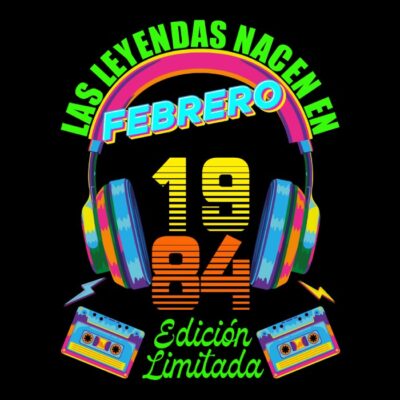 Las leyendas nacen en Febrero de 1984