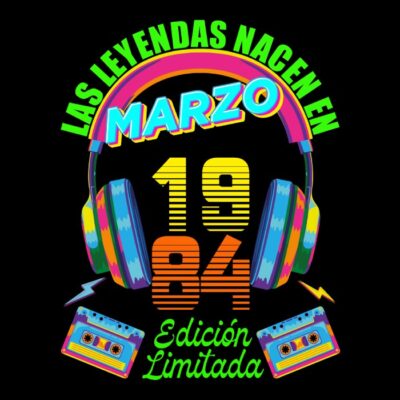 Las leyendas nacen en Marzo de 1984
