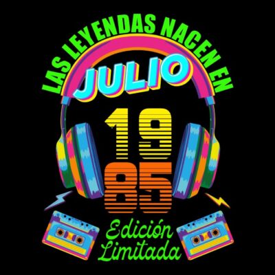 Las leyendas nacen en Julio de 1985