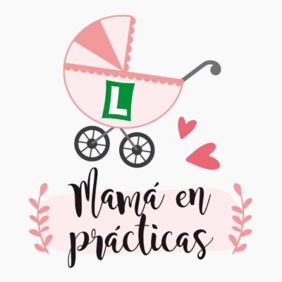 Mamá en prácticas