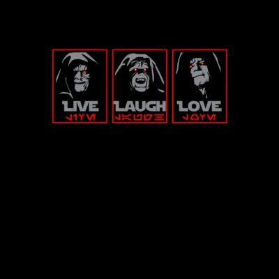 Live Laugh Love The Empire