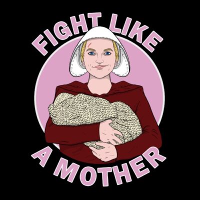 Fight Like a mother