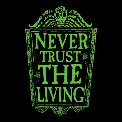 Never trust the living 05