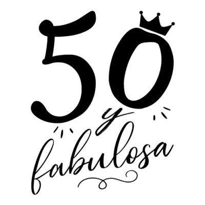 50 y Fabulosa - N