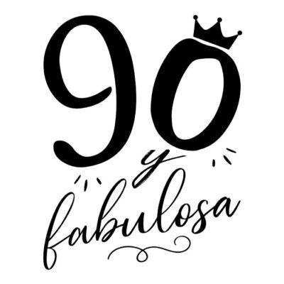 90 y Fabulosa - N