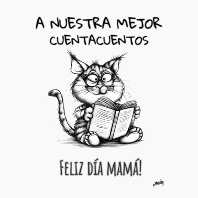 Feliz día de la madre, a la mejor cuentacuentos.