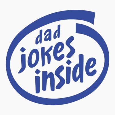 Dad jokes inside intel b w