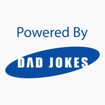 Powered by dad jokes