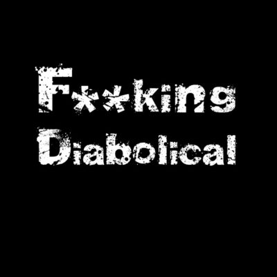Fkn Diabolical