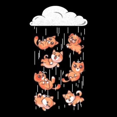 Raining Cats and Dogs
