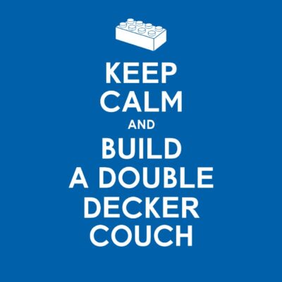 Keep Calm and build Couch