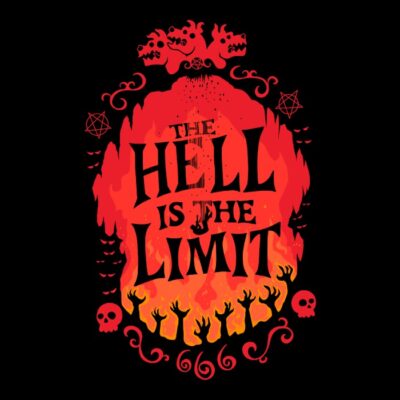 The hell is the limit