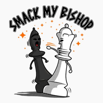 Smack My Bishop