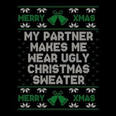 my partner makes me wear ugly christmas sweater rojo tiendas