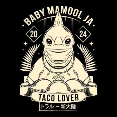 Baby Mamool Ja Taco Lover