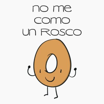 No me como un rosco