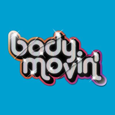 Body Movin
