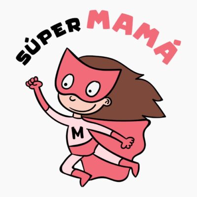 Súper mamá