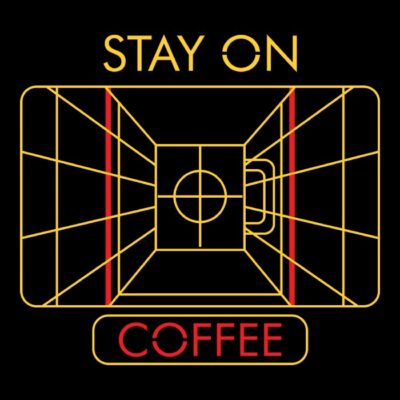 Stay on coffee