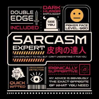 Sarcasm expert