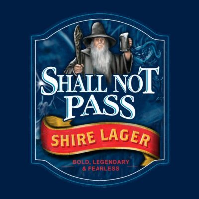 SHALL NOT PASS LAGER