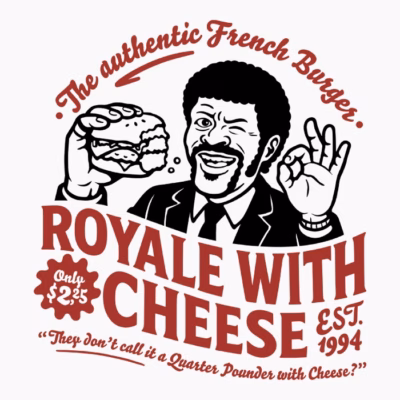 Royale with cheese - whiteshirt
