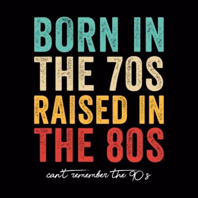 Raised in the 80s