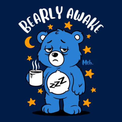 Bearly Awake