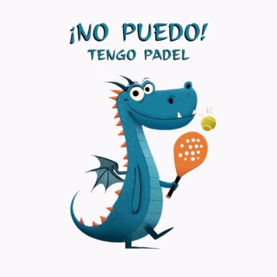 Dragón Divertido Pádel ¡No Puedo! Tengo Pádel Humor Deportivo