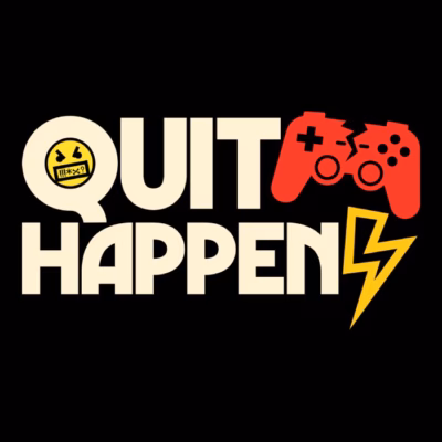 Quit happens