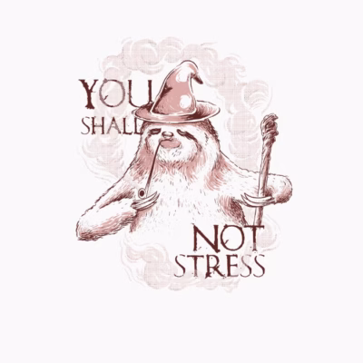 You Shall Not Stress