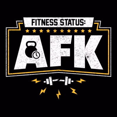fitness status afk gym humor