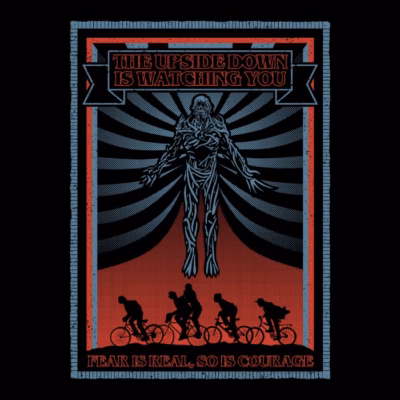 THE UPSIDE DOWN IS WATCHING YOU